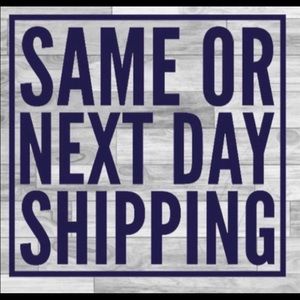 Same or next day shipping